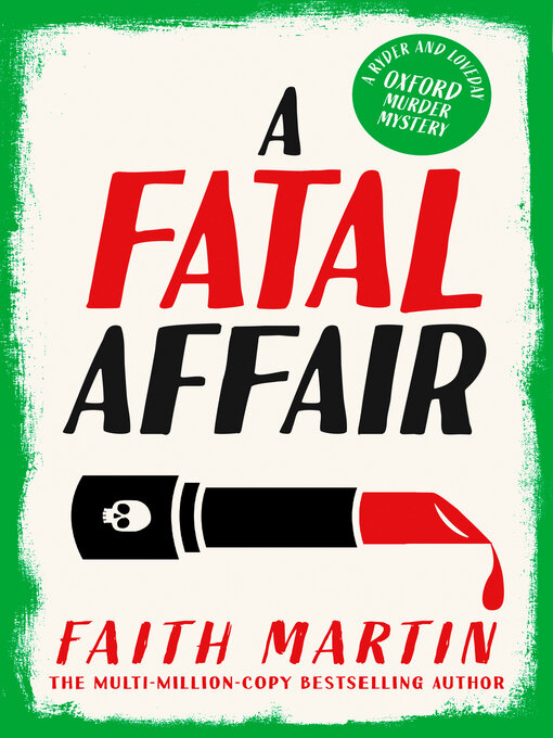 Title details for A Fatal Affair by Faith Martin - Available